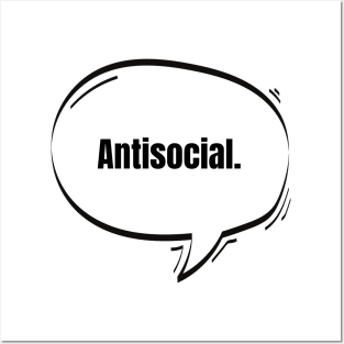 Antisocial Text-Based Speech Bubble Posters and Art